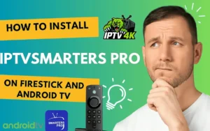 IPTV Smarters Pro Firestick installation guide code 298344